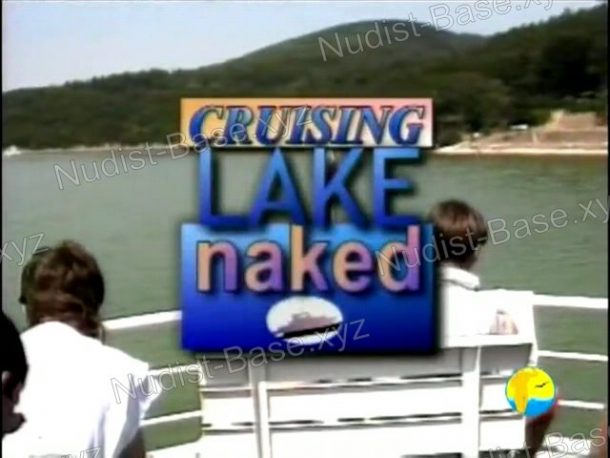 Snapshot of Cruising Lake Naked